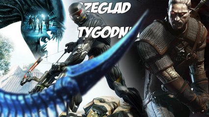 Przegląd Tygodnia - Wiedźmin 3, Crysis 3, Dead Space 3