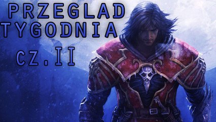 Przegląd Tygodnia - najciekawsze gry 2014 roku! [2/2]