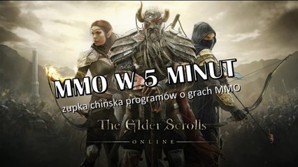 The Elder Scrolls Online: zdobywamy zamki w PvP – MMO w 5 minut!