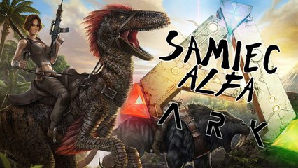 Dinozaury i… ludzkie odchody – gramy w ARK: Survival Evolved w Samcu Alfa #40