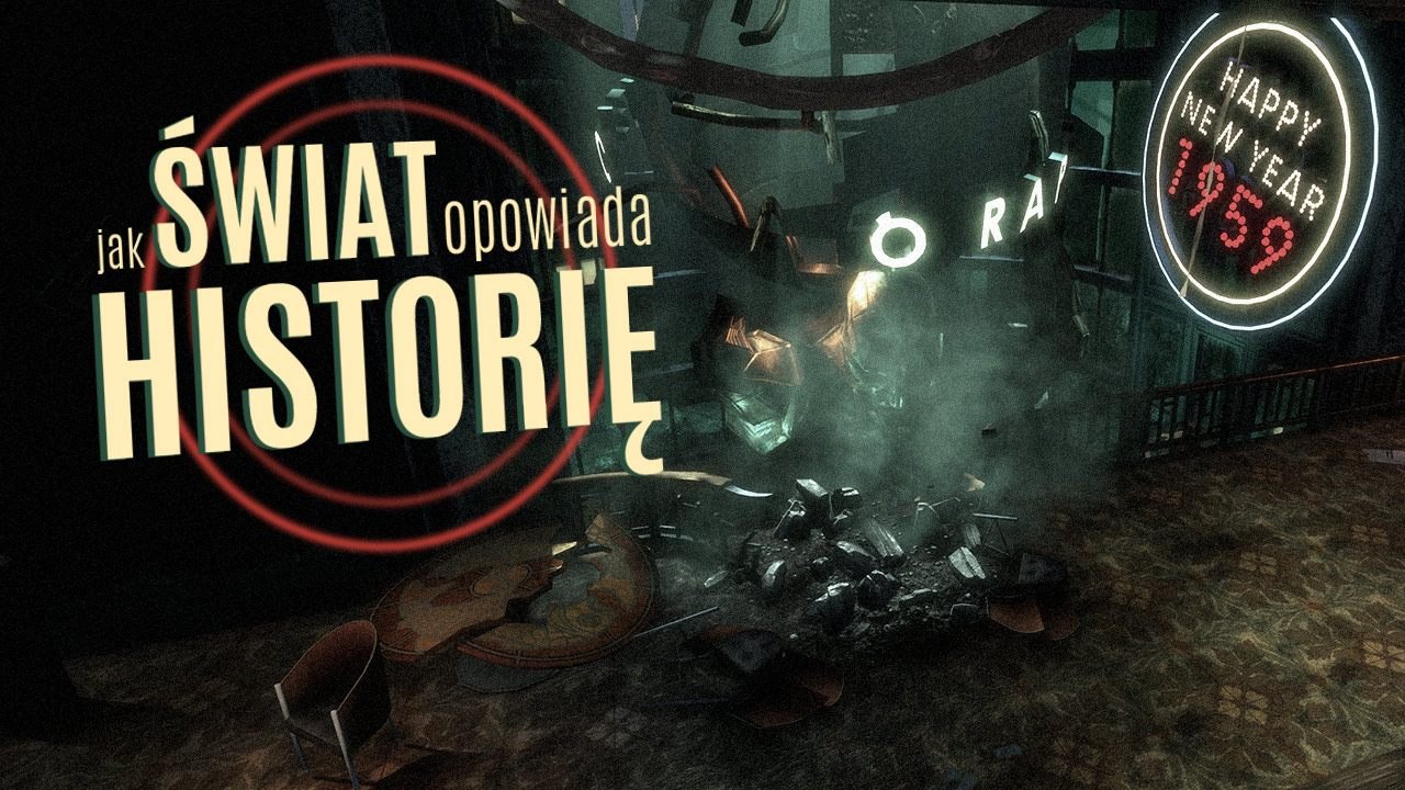 Narracja przez otoczenie, czyli jak gry opowiadają historię bez słów - DEKONSTRUKTOR #7