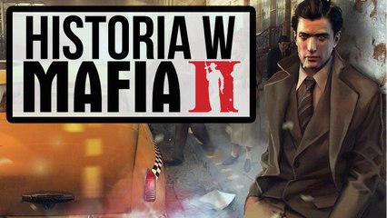 Historyczne wpadki i ciekawostki z Mafii 2