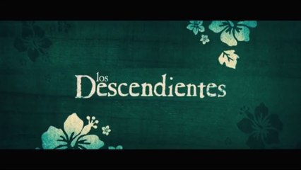 LOS DESCENDIENTES (2011) Trailer - SPANISH