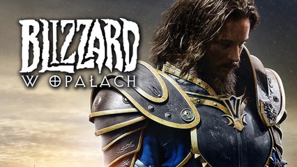 Blizzard w opałach? Przeszłość i przyszłość legendy świata gier