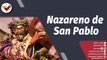Programa 360° |  Nazareno de San Pablo une a devotos en Caracas