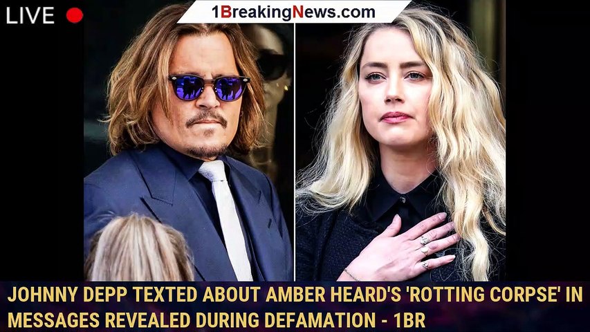 Johnny Depp Texted About Amber Heard's 'Rotting Corpse' in Messages Revealed During Defamation - 1br