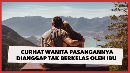 Pacar Cuma Bisa Beli Mobil Merek Ini, Curhat Wanita Pasangannya Dianggap Tak Berkelas oleh sang Ibu