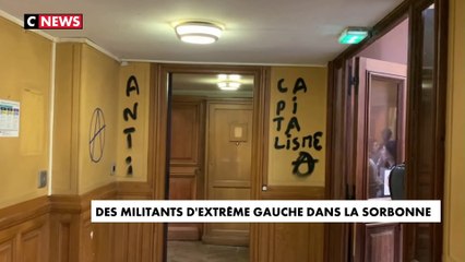 La Sorbonne investie par des militants d'extrême gauche