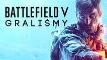 Graliśmy w Battlefielda 5! Pierwsze wrażenia