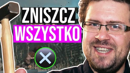 Download Video: 10 gier, w których można zniszczyć wszystko