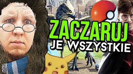 Jak Harry Potter został Pokemonem GO, czyli test Wizards Unite