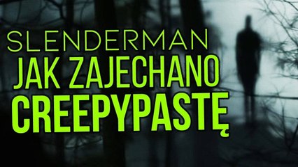 Creepypasta, która przestała być creepy