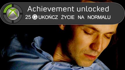Gdyby życie miało achievementy