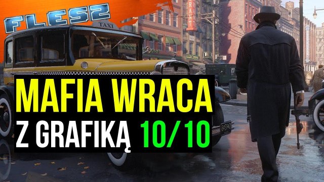 Kiedy zagramy w remake Mafii? FLESZ – 19 maja 2020
