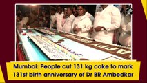 People cut 131 kg cake to mark 131st birth anniversary of Dr BR Ambedkar
