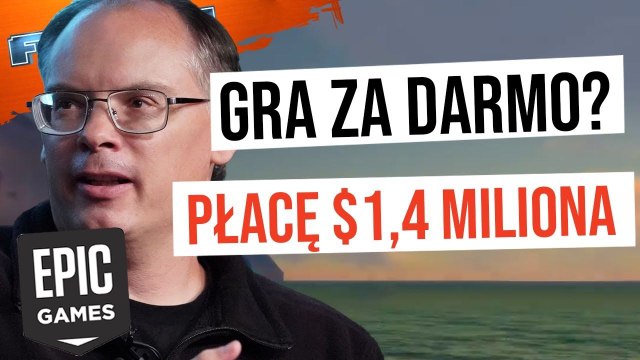 Ile Epic płaci za darmowe gry? FLESZ – 4 maja 2021
