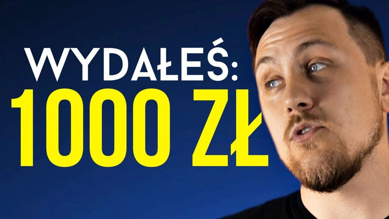 Jak wydałem 1000 zł w jednej grze
