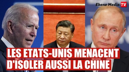 Les États Unis menacent d'isoler la Chine si elle soutient encore la Russie