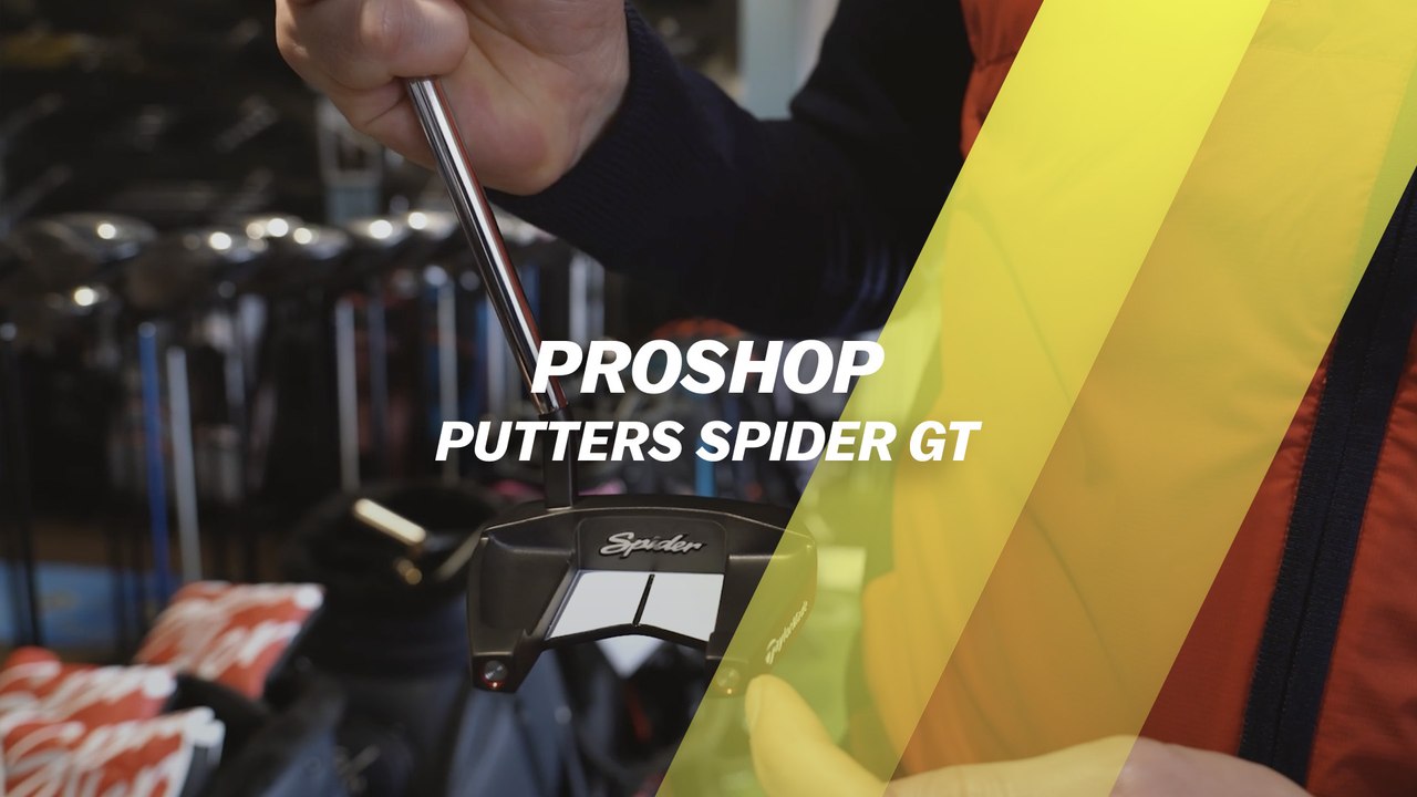 Proshop : Les putters Spider GT Taylormade