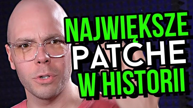 5 aktualizacji, które w grach zmieniły NAJWIĘCEJ