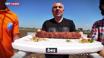 Adana'dan gökyüzüne gönderilen kebap meşhur oldu