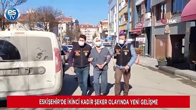 Eskişehir’de ikinci Kadir Şeker olayında yeni gelişme
