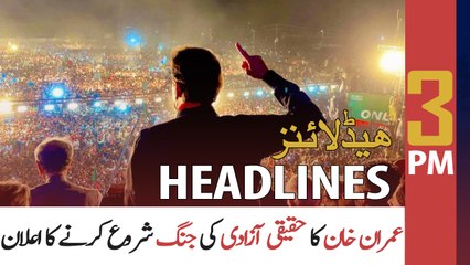 ARY News | Prime Time Headlines | 3 PM | 14th April 2022