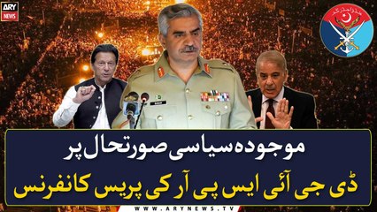 Watch DG ISPR’s complete press conference