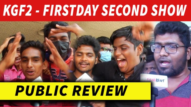 KGF 2 First Day Second Show Audience Review | Yash | KGF 2 Public Review | Filmibeat tamil
