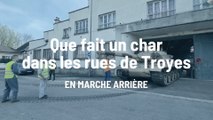 Insolite : un char dans les rues de Troyes