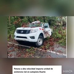 Conductor que conducía patana a alta velocidad impacta unidadde Asistencia mientras auxiliaba a un ciudadano, en la autopista Duarte