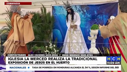 En Comayagua, realizan la tradicional exposición “Jesús en El Huerto” este Jueves Santo