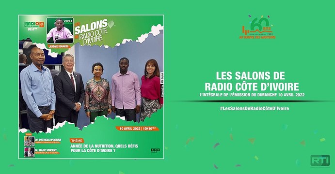 Les salons de radio côte d'ivoire du 10 avril 2022 par Jérôme Kouakou [ Radio Côte d'Ivoire ]