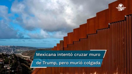 Mexicana muere tras quedar colgada del muro fronterizo en Arizona