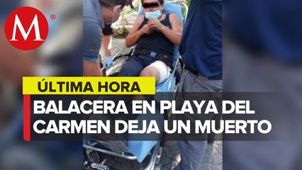 Asesinan a una persona en estacionamiento de Playa del Carmen; taxista resulta herido
