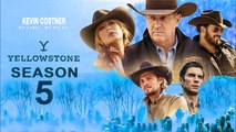 Yellowstone Season 5 Trailer (2022) - Release Date, Cast, Ending, Review,Yellowstone Season 4 Ending