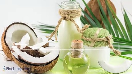 Benefits of Coconut Oil - FindaTopDoc