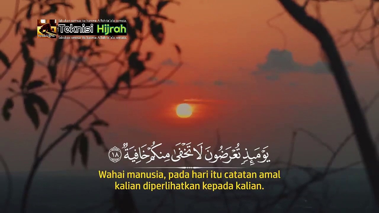 Surah Al-Haaqqah | Mishari Rasyid Al-Afasy | Teknisi Hijrah