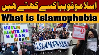 What is Islamophobia - 92 Facts