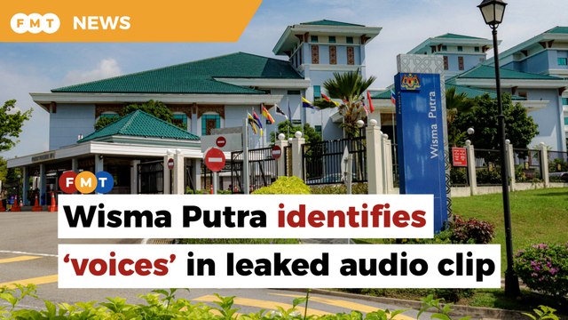 Wisma Putra identifies ‘voices’ in leaked audio clip on UAE debacle, problems within the ministry