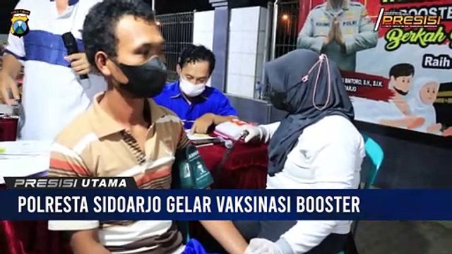 Warga Parengan Krian Serbu Gerai Vaksinasi Booster Polresta Sidoarjo