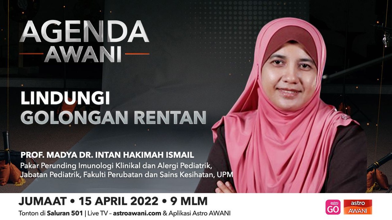 Agenda AWANI: Lindungi golongan rentan