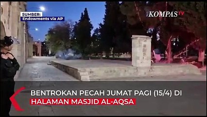 Detik-detik Bentrok di Masjid Al-Aqsa, Polisi Israel Datangi Masjid Saat Salat Subuh