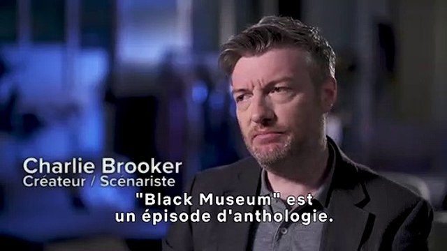 Black Mirror - saison 4 - Black Museum BONUS VO
