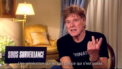 Robert Redford Interview : Sous surveillance