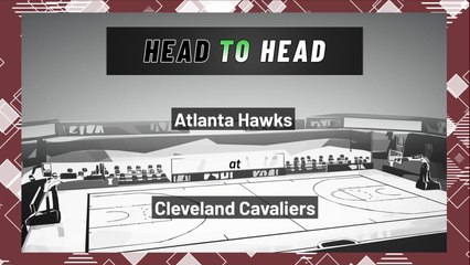Atlanta Hawks at Cleveland Cavaliers: Moneyline, April 15, 2022
