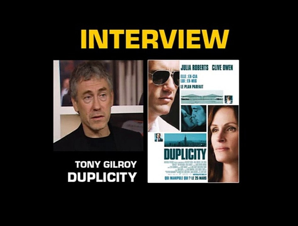 Tony Gilroy Interview 2: Duplicity