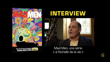 Mad Men, une série "à l&#039;échelle de la vie"