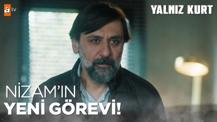 Nizam'ın yeni görevi açıklandı!- Yalnız Kurt 12.Bölüm