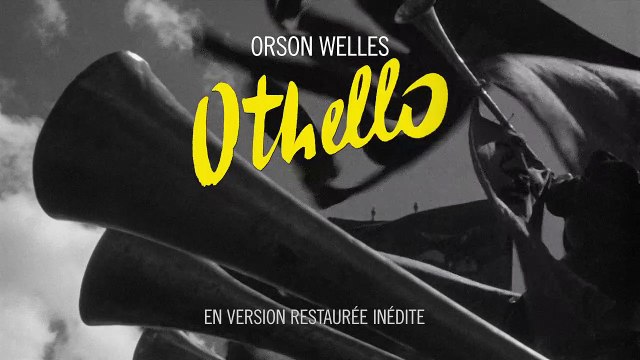 Othello - BANDE ANNONCE VOST La version restaurée